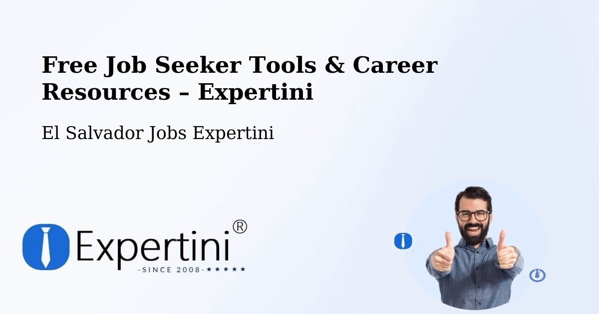 Free Job Seeker Tools & Career Resources – Intipucá - Intipucá, El Salvador Jobs Expertini