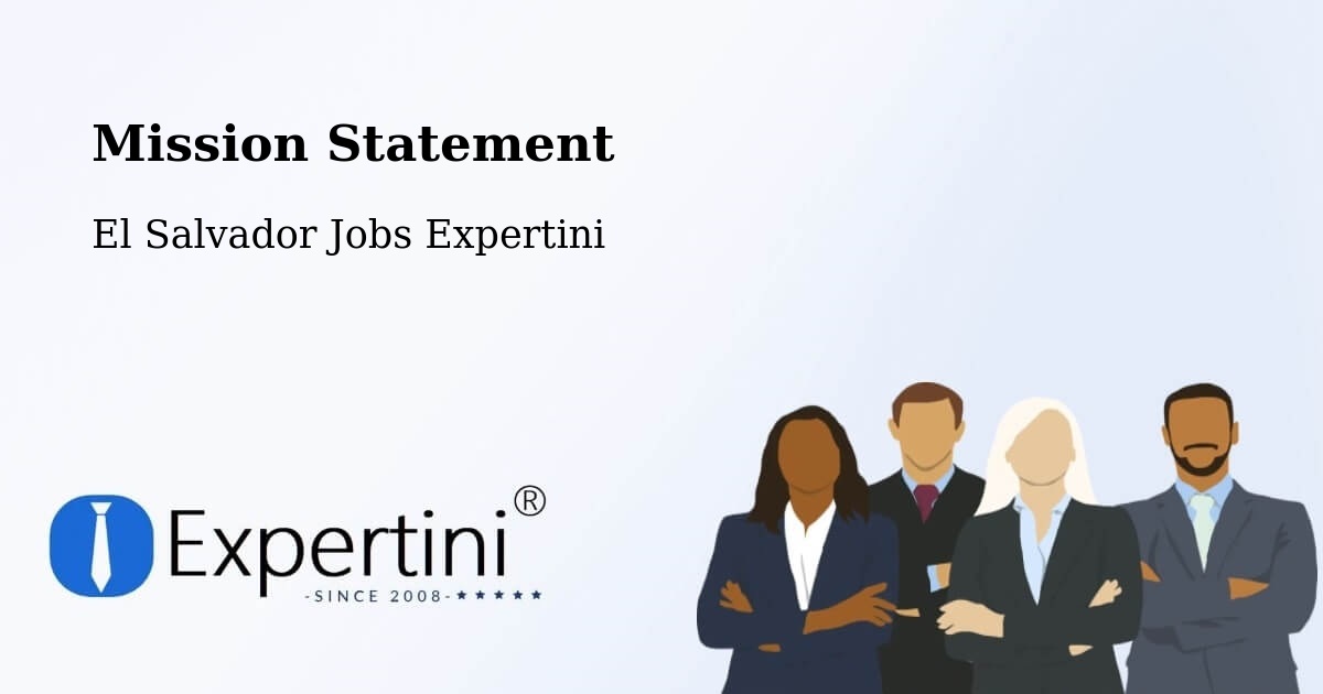 Corporate Mission – Intipucá - El Salvador Jobs Expertini