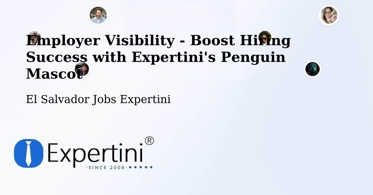 CV and Resume Visibility Optimization – Intipucá - El Salvador Jobs Expertini